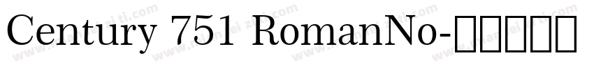 Century 751 RomanNo字体转换